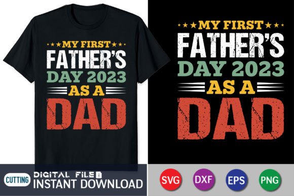 My First Father's Day SVG for Crafts & Digital Graphics